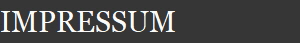 IMPRESSUM